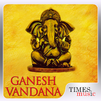 Ganesh Vandana Songs
