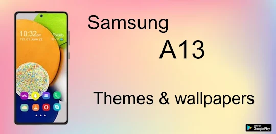 Samsung A13 Wallpaper & Themes - Apps on Google Play