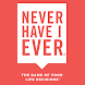 Never Have I Ever Party Game - Androidアプリ