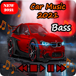 Cover Image of डाउनलोड "Car Music 2021- Bass Boosted" 1.0 APK