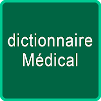 Dictionnaire Médical
