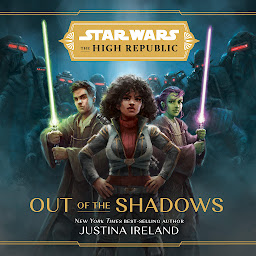 Obraz ikony: Star Wars: The High Republic: Out of the Shadows