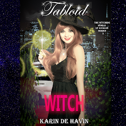 Symbolbild für Tabloid Witch: A New Adult Witch Paranormal Romance