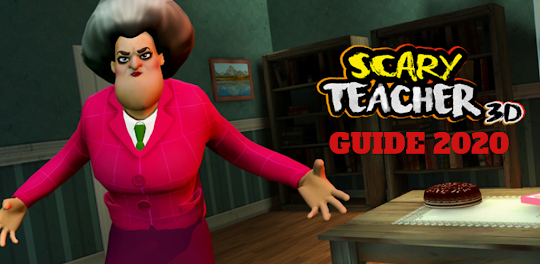 Guide for Scary Teacher 2020
