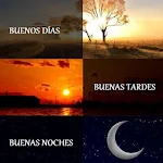 Cover Image of Download Buenos Días, Tardes, Noches  APK