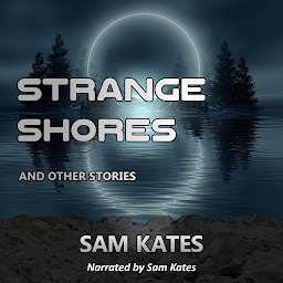 تصویر نماد Strange Shores and Other Stories