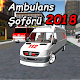 Ambulans Şoförü 2018