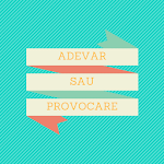 Cover Image of Download Adevar Sau Provocare  APK