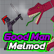 Good Man for Melmod