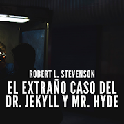 El Extraño Caso del Dr. Jekyll y Mr. Hyde