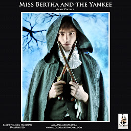 Icon image Miss Bertha and the Yankee