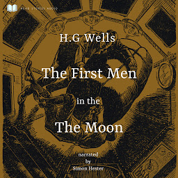 Icon image The First Men in the Moon