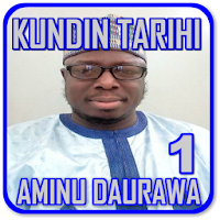 Kundin Tarihi Part 1 - Aminu Daurawa Offline MP3