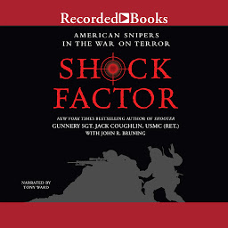 Icon image Shock Factor: American Snipers in the War on Terror