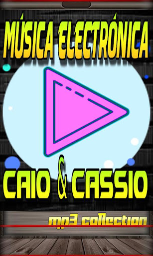 Caio and Cassio Top Musica Eletr