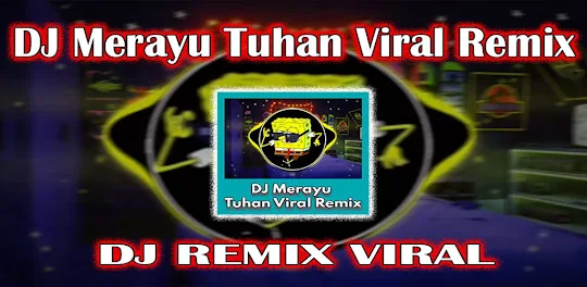 DJ Merayu Tuhan Viral