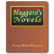 Henry Rider Haggard’s Novels