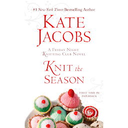 Icon image Knit the Season: A Friday Night Knitting Club Novel