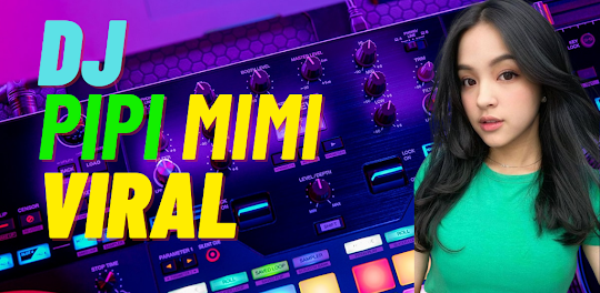 DJ Pipi Mimi Viral Offline