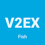 Cover Image of Download V2EXFish  APK