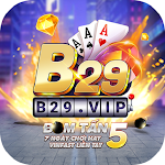 Cover Image of डाउनलोड B29club, Nổ Hũ game bài đổi thưởng bayvip, vuaclub 1.0 APK