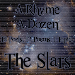 Icon image A Rhyme A Dozen ― The Stars: 12 Poets, 12 Poems, 1 Topic