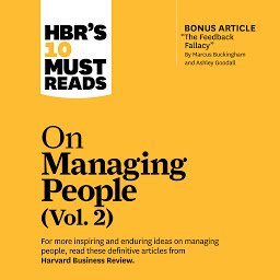 Icon image HBR's 10 Must Reads on Managing People, Vol. 2