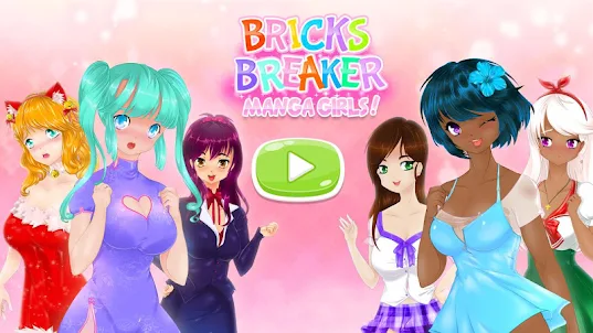 BRICKS BREAKER : девушки-манга