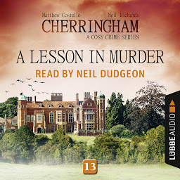 Icon image A Lesson in Murder - Cherringham - A Cosy Crime Series: Mystery Shorts 13 (Unabridged)