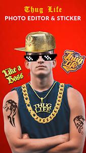 Thug Life Sticker Photo Editor