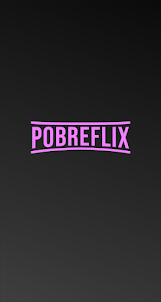 PobReFlix- Filmes e Séries