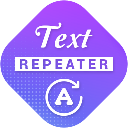 Text Repeater - Text Generator