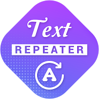 Text Repeater - Text Generator