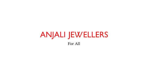 Anjali Jewellers For All Apps on Google Play