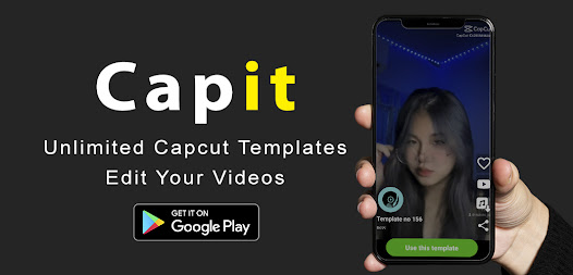 Capittt - Capcut Template 1.4 APK + Mod (Unlimited money) إلى عن على ذكري المظهر