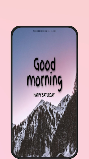good morning saturday Screen 3