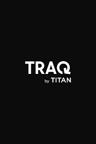 TRAQ by TITAN Apps on Google Play