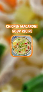 Chicken Macaroni Soup Recipe