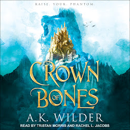 Icoonafbeelding voor Crown of Bones: Volume 1