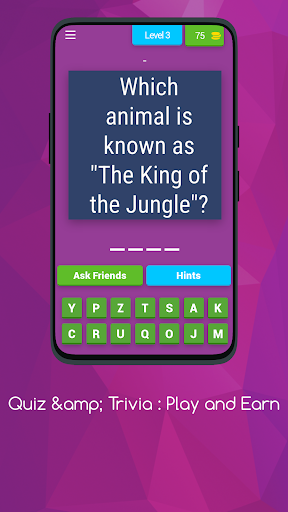 QUIZ and TRIVIA  PLAY AND EARN
