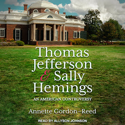 Icon image Thomas Jefferson and Sally Hemings: An American Controversy