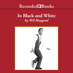 Icon image In Black and White: The Life of Sammy Davis Junior