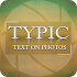 Typic : Text on Photo1.16