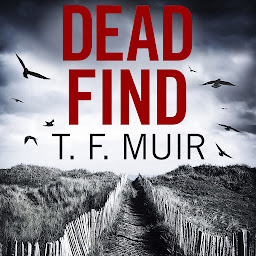 Obraz ikony: Dead Find: A compulsive, page-turning Scottish crime thriller