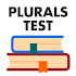 Plurals Test & Practice