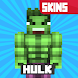 Hulk Skins for Minecraft