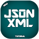 JSON - XML Tutorial