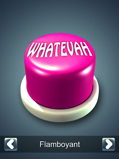 Whatevah Button