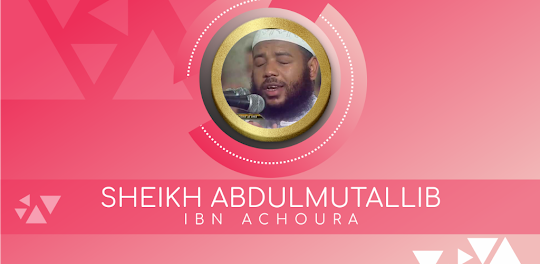 AbdulMuttalib bn Achoura Quran