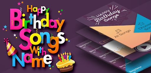 Birthday Song With Name Apps On Google Play